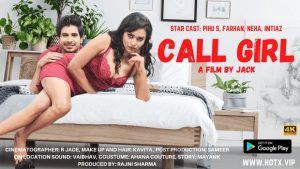 Call Girl – 2021 – Hindi Uncut Short Film – Hotx