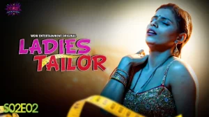 Ladies Tailor – S02E02 – 2023 – Hindi Hot Web Series – WowEntertainment