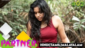 Partner – S01E01 – 2023 – Hindi / Tamil / Malayalam Hot Web Series – Navarasa