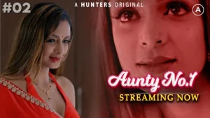 Aunty No.1 – S01E02 – 2023 – Hindi Hot Web Series – HuntersApp