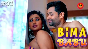 Bima Babu – S01E03 – 2023 – Hindi Hot Web Series – HuntersApp