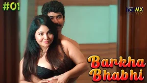 Barkha Bhabhi – S01E01 – 2022 – Hindi Hot Web Series – HotMX