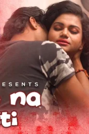 Corona Masti – S01E02 – 2020 – Hindi Hot Web Series – GupChup