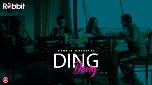 Ding Dong – S01E06 – 2022 – Hindi Hot Web Series – RabbitMovies