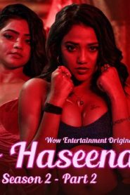 Do Haseena – S02E05 – 2023 – Hindi Hot Web Series – WowEntertainment
