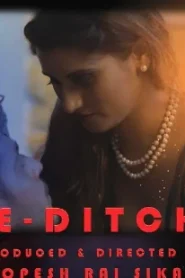 Eye Ditcher – 2021 – Hindi Hot Short Film – Hotshots