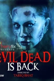 Evil Dead Is Back – 2022 – Hindi Short Film – Cherryflix