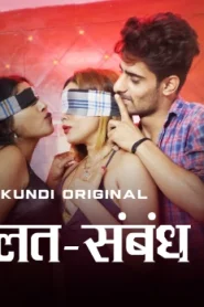 Galat Sambandh – S01E02 – 2023- Hindi Hot Web Series – KundiApp
