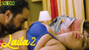 Laila – S02E02 – 2022 – Hindi Hot Web Series – Woow