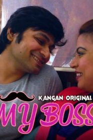 My Boss – S01E01 – 2023 – Hindi Hot Web Series – Kangan
