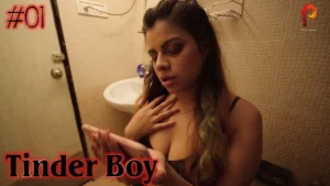 Tinder Boy – S01E01 – 2021 – Hindi Hot Web Series – PulsePrime