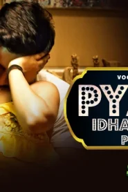 Pyar Idhar Udhar – S01E06 – 2023 – Hindi Hot Web Series – Voovi