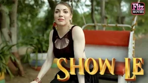 Show Le – 2023 – Official Trailer – FlizMovies