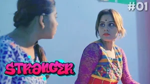 Stranger – S01E01 – 2023 – Hindi Hot Web Series – SundayHoliday