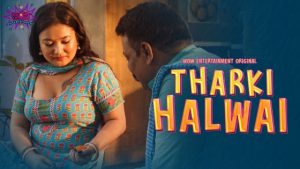 Tharki Halwai S01E02 2023 Hindi Hot Web Series – WowEntertainment
