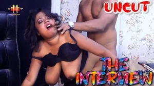 The Interview – 2021 – UNCUT Hindi Hot Short Film – 11UpMovies