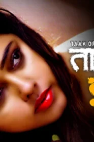 Taak Jhank – S01E04 – 2023 – Hindi Hot Web Series – Taakcinema