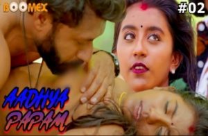 Aadhyapaapam S01E02 2023 Malayalam Hot Web Series – BoomEx