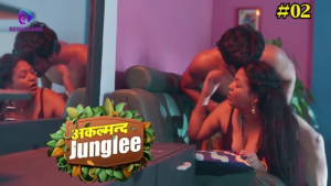 Akalmand Junglee S01E02 2023 Hindi Hot Web Series – Besharams