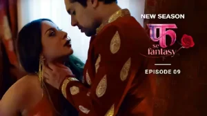 Fuh Se Fantasy – S02E09 – 2023 – Hindi Hot Web Series
