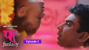 Fuh Se Fantasy S01E01 2023 Hindi Hot Web Series