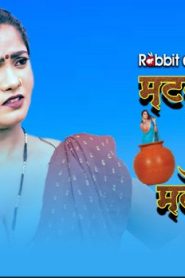 Matakni Ke Matke – S02E06 – 2023 – Hindi Hot Web Series – RabbitMovies