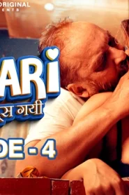 Pyaari Budhon Mein Fass Gyi – S01E04 – 2023 – Hindi Hot Web Series – WOOW