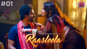 Rasaleela – P01E01 – 2023 – Hindi Hot Web Series – WowEntertainment