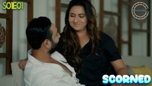 Scorned – S01E01 – 2021 – Hindi Hot Web Series – NueFliks