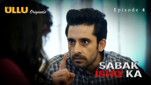 Sabak Ishq Ka Part 2 S01E01 2023 Hindi Hot Web Series – Ullu