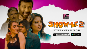 Show Le – S01E02 – 2023 – Hindi Hot Web Series – FlizMovies