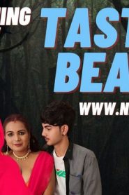 Taste Of Beauty – 2023 – Hindi Uncut Short Film – NeonX