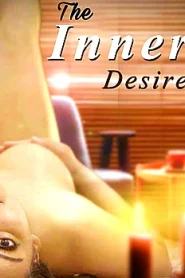 The Inner Desire – 2021 – Hindi Hot Short Film – Woow