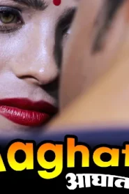 Aghaat – 2023 – Hindi Hot Short Film – BiJli