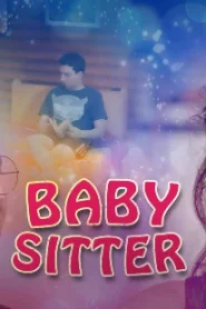 Babysitter – P01 – 2021 – Hindi Hot Web Series – KooKu