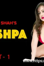 Pushpa – S01E01 – 2022 – Hindi Hot Web Series – Kantishah