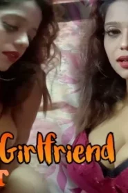 Private Girlfriend – 2022 – Hindi Uncut Short Film – Redflixs