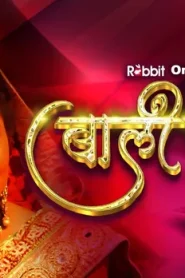 Bali Umar – S01E03 – 2023 – Hindi Hot Web Series – RabbitMovies