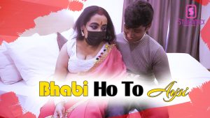 Bhabi Ho To Aysi – 2023 – Hindi Uncut Short FIlm – StreamEX