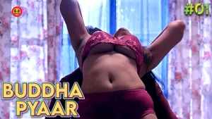 Buddha Pyaar – S01E01 – 2023 – Hindi Hot Web Series – HuntersApp