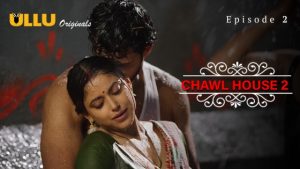 Chawl House – S01E05 – 2022 – Hindi Hot Web Series – Ullu