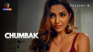 Chumbak Part 2 – S01E01 – 2023 – Hindi Hot Web Series – Atrangii