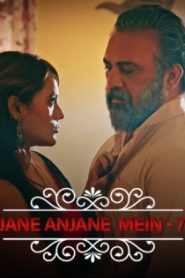 Jane Anjane Mein 7 Part 2 – S01E01 – 2023 – Hindi Hot Web Series – Ullu