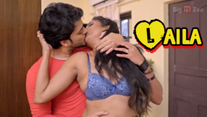 Laila – S01 – 2021 – Hindi Uncut Hot Web Series – BigMovieZoo