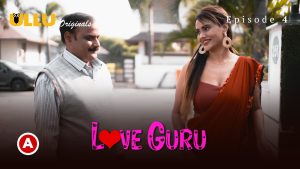 Love Guru Part 2 – S01E02 – 2022 – Hindi Hot Web Series – Ullu