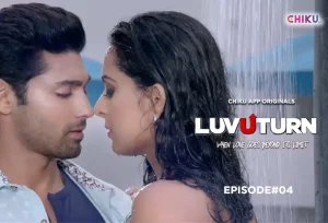 LuvUTurn – S01 – 2023 – Hindi Hot Web Series – ChikuApp