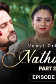 Nathuniya – S01E03 – 2023 – Hindi Hot Web Series – Voovi