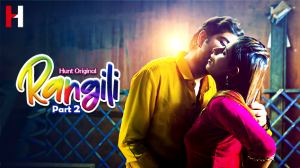 Rangili – S01E04 – 2023 – Hindi Hot Web Series – HuntCinema