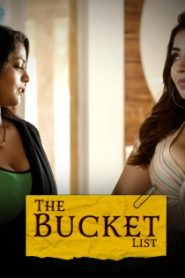 The Bucket List Part 1 – S01E05 – 2023 – Hindi Hot Web Series – Ullu