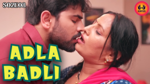 Adla Badli – S02E08 – 2023 – Hindi Hot Web Series – Hunters